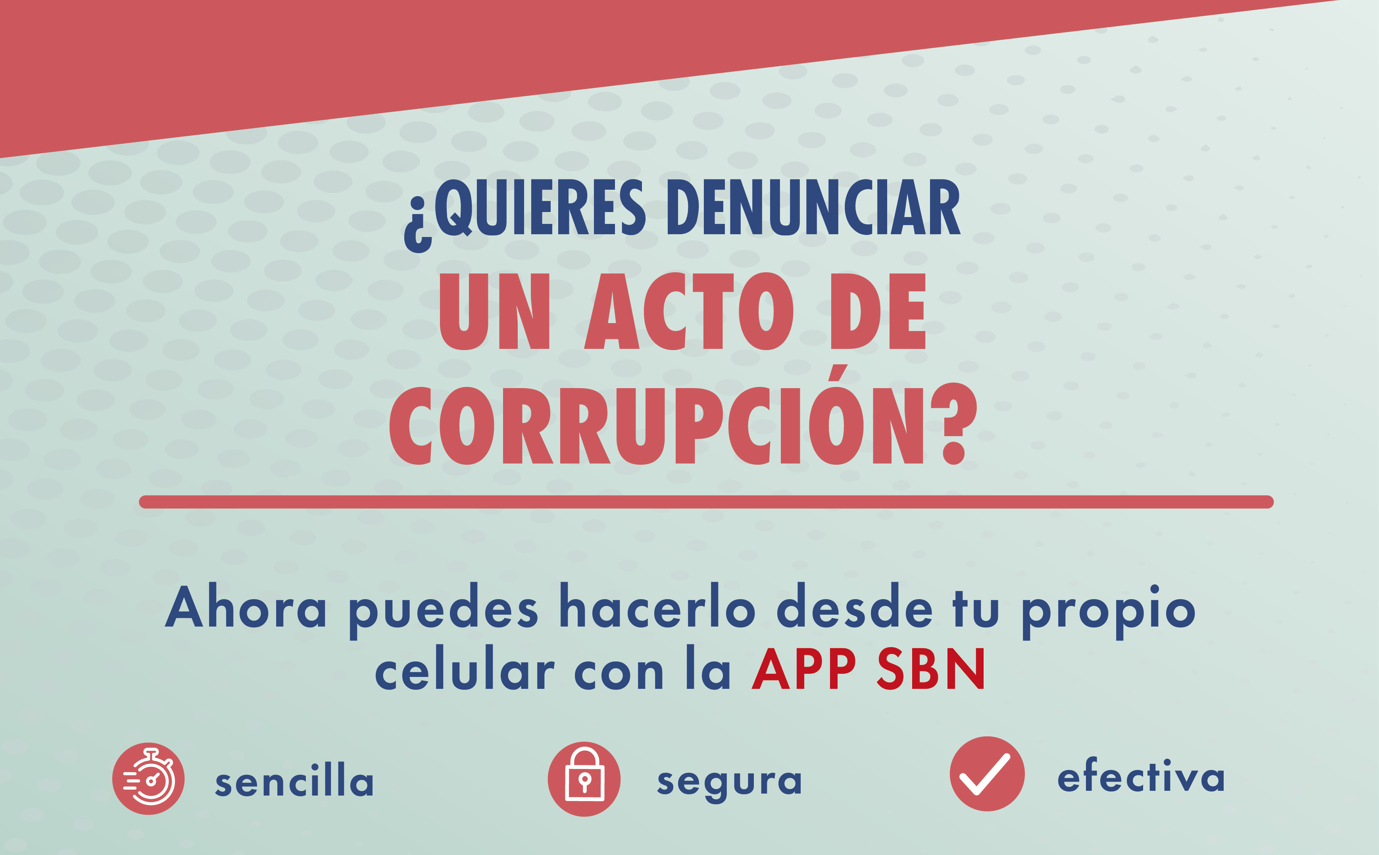 Campaña de difusión: Denuncia la corrupción a través del APP de la SBN.