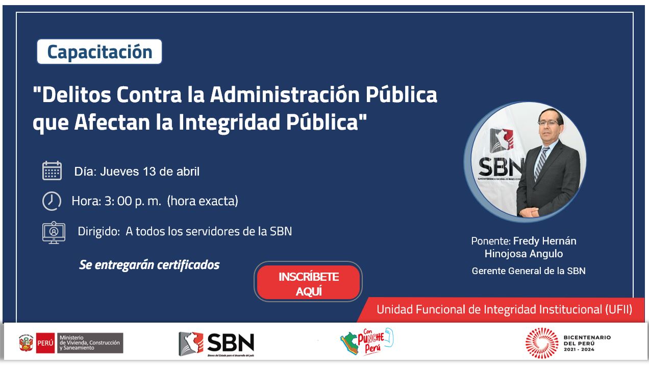 Capacitación: Delitos Contra la Administración Pública que Afectan la Integridad Pública