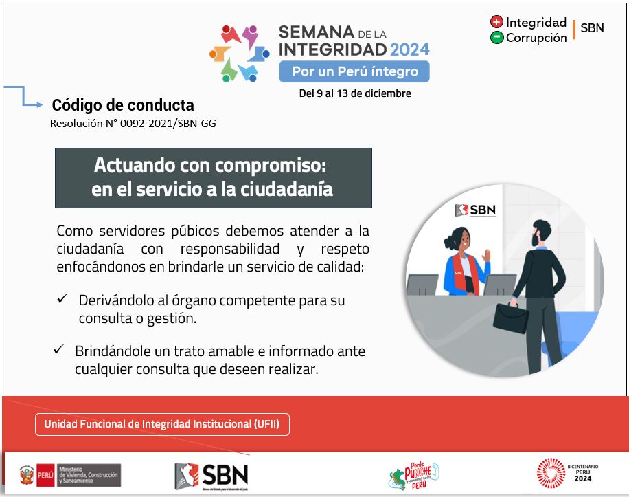 Campaña: Actuando con compromiso en el servicio a la ciudadania