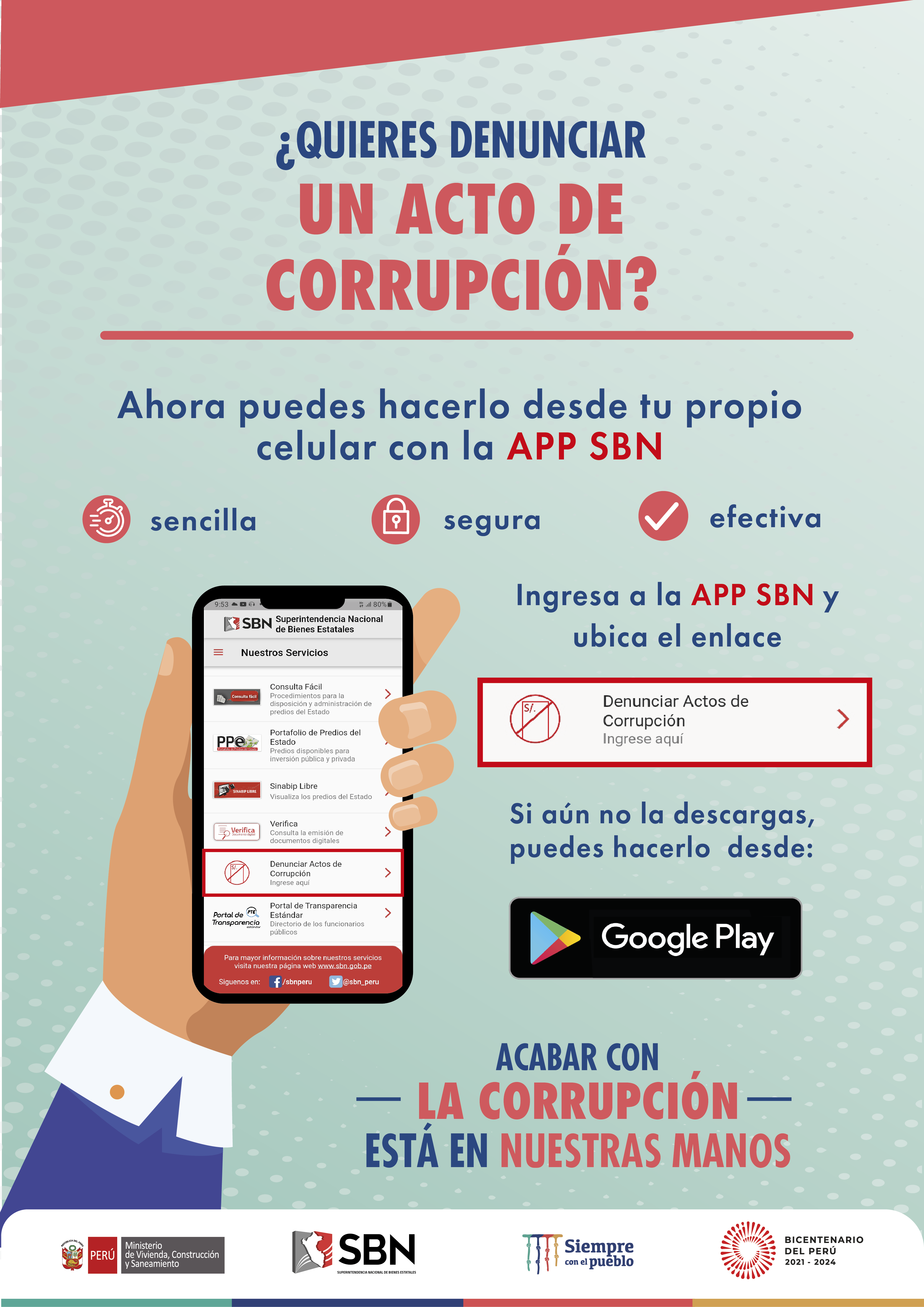  campaña de difusión: Denuncia la corrupción a través del APP de la SBN.