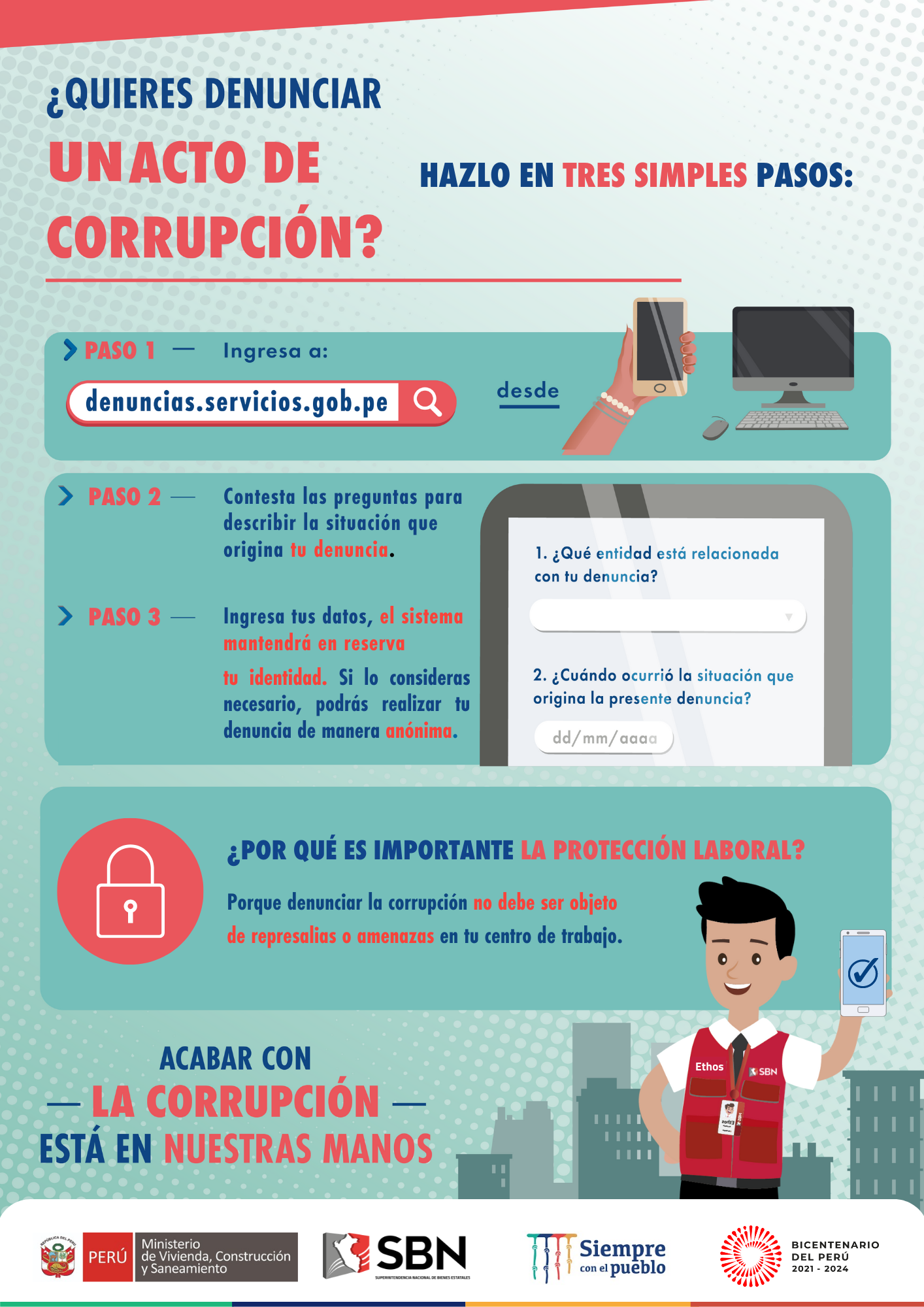  Campaña de difusión: Pasos para denunciar los actos de corrupción.